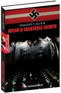 Hitler si societatile secrete