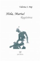 Hola Marta Regasirea