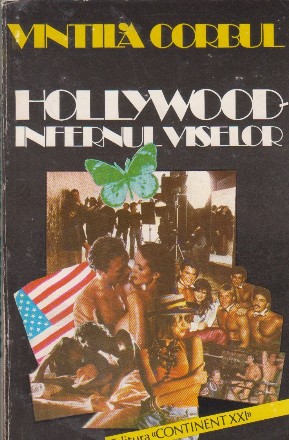 Hollywood - Infernul viselor