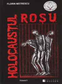 Holocaustul rosu. Crimele comunismului international in cifre (2 volume + addenda)