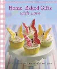 Home Baked Gifts With Love