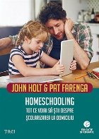 Homeschooling Tot voiai stii despre