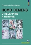 Homo demens. O redefinire a nebuniei