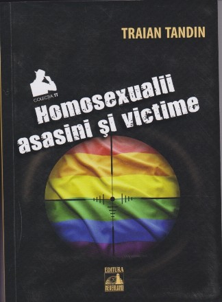 Homosexualii  asasini si victime