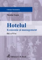 Hotelul Economie management Editia