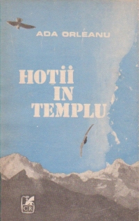 Hotii in templu