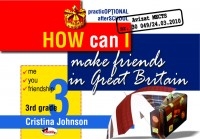 How can I make friends in Great Britain, 3rd grade