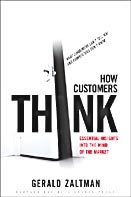 how customers think. essential insights into the mind of the market