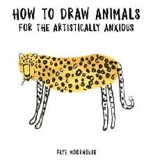 How to Draw Animals for the Artistically Anxious