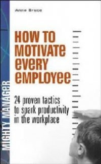 How To Motivate Every Employee