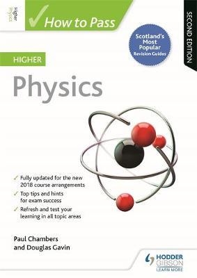 How to Pass Higher Physics: Second Edition