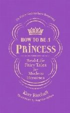 How to be a Princess