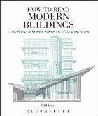 How to Read Modern Buildings