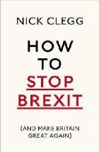 How Stop Brexit (And Make