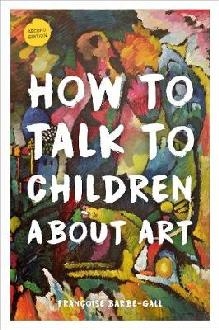 How to Talk to Children About Art