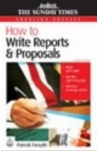 HOW WRITE REPORTS &PROPOSALS