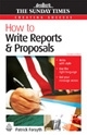 HOW TO WRITE REPORTS &PROPOSALS