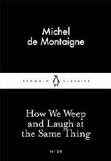 How We Weep and Laugh at the Same Thing