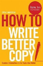 How To Write Better Copy
