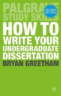 How to Write Your Undergraduate Dissertation