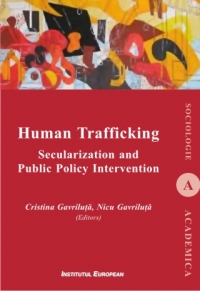 Human Trafficking : Secularization and Public Policy Intervention