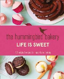 Hummingbird Bakery Life is Sweet