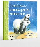 Îţi mulţumesc, Doamne, pentru mămica mea!