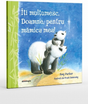 Îţi mulţumesc, Doamne, pentru mămica mea!