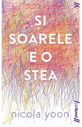 Și soarele e o stea I paperback