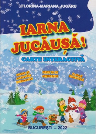 Iarna jucăuşă! : carte interactivă