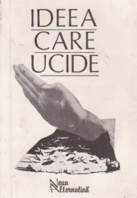 Ideea care ucide