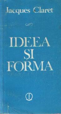 Ideea si forma