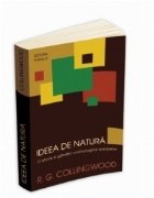 Ideea de natura - O istorie a gandirii cosmologice europene