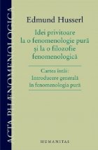 Idei privitoare fenomenologie pura filozofie