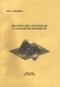 Identificarea sistemelor cu parametrii distribuiti