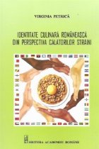 Identitate culinara romaneasca din perspectiva