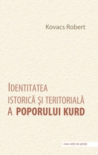 Identitate istorica si teritoriala a poporului kurd