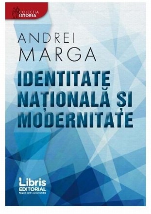 Identitate nationala si modernitate