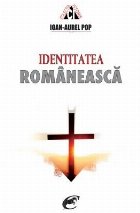 Identitatea romaneasca Editia