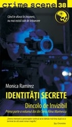 Identitati secrete. dincolo de invizibil