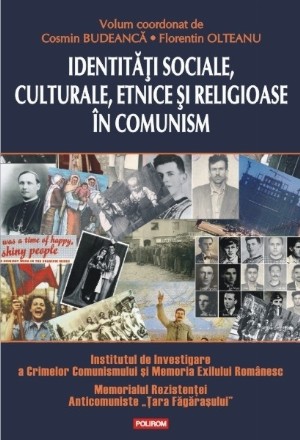 Identități sociale, culturale, etnice și religioase în comunism