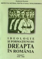 Ideologie formatiuni dreapta Romania 1938