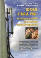 Idolii fara fir Telefonia mobila