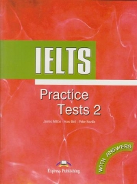 IELTS Practice Tests 2. With answers