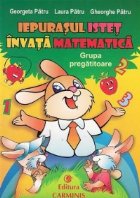 Iepurasul istet invata matematica Grupa