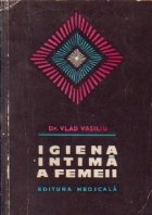 Igiena intima femeii editia III