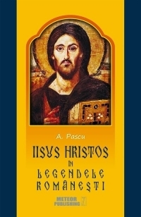 Iisus Hristos in legendele romanesti