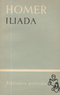 Iliada, Volumele I si II