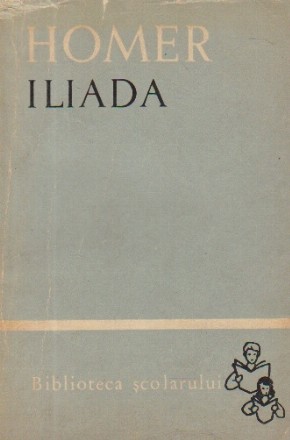 Iliada, Volumul I