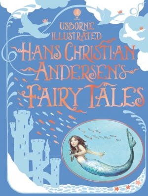 Illustrated Hans Christian Andersen's fairy tales